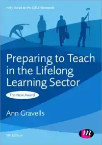 PREPARING TO TEACH IN THE LIFELONG LEARNING SECTOR