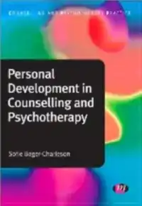 PERSONAL DEVELOPMENT IN COUNSELLING AND PSYCHOTHERAPY