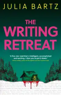 THE WRITING RETREAT: A NEW YORK TIMES BESTSELLER