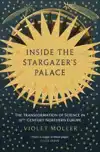 INSIDE THE STARGAZER'S PALACE