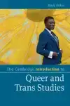The Cambridge Introduction to Queer and Trans Studies