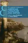 The Cambridge Companion to American Literature and Empire