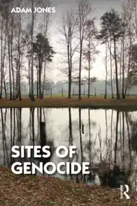 SITES OF GENOCIDE