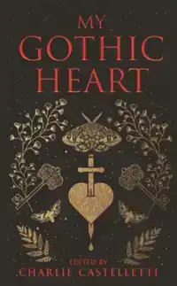 MY GOTHIC HEART