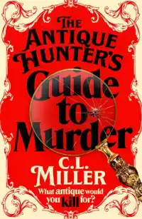 THE ANTIQUE HUNTER'S GUIDE TO MURDER