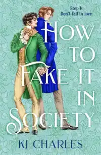 How to Fake It in Society