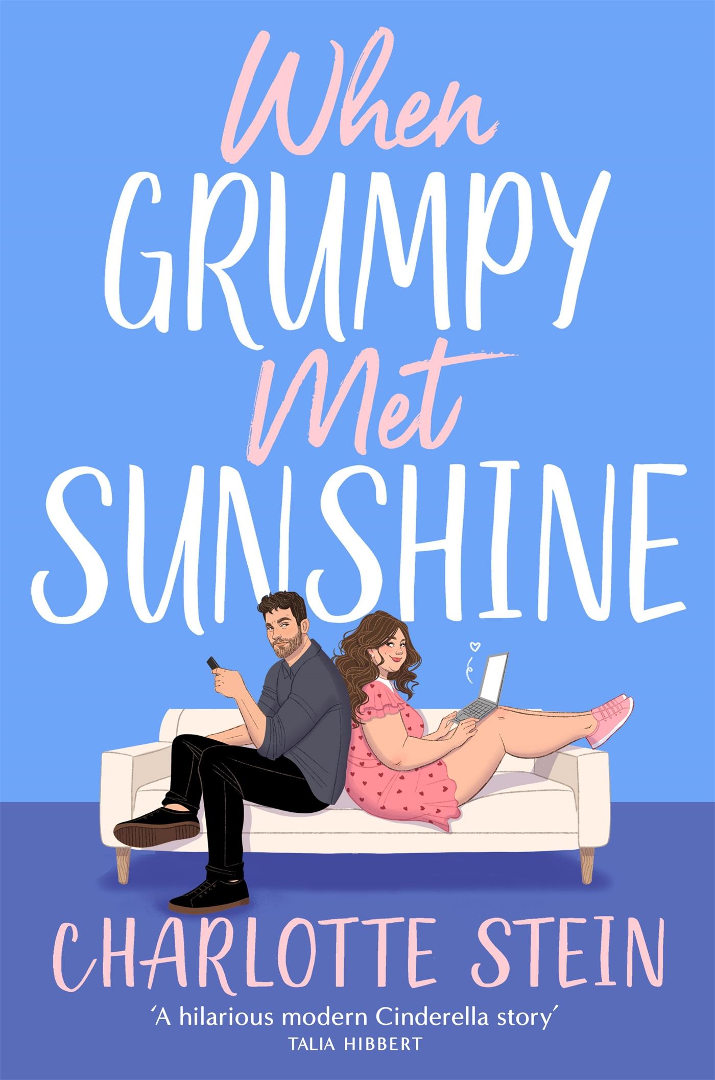 WHEN GRUMPY MET SUNSHINE