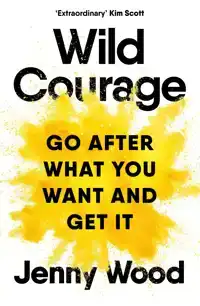 WILD COURAGE