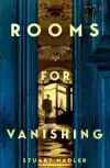 ROOMS FOR VANISHING