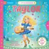 LITTLE SUPERSTARS: TAYLOR