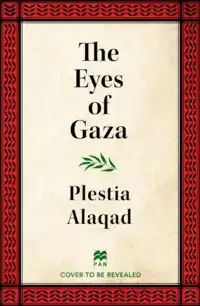 THE EYES OF GAZA