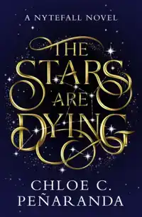 THE STARS ARE DYING