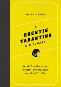 A QUENTIN TARANTINO DICTIONARY