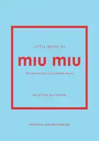 LITTLE BOOK OF MIU MIU