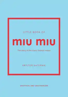 LITTLE BOOK OF MIU MIU