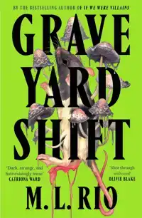 GRAVEYARD SHIFT