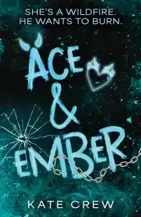 ACE & EMBER
