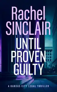 Until Proven Guilty