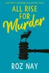 All Rise for Murder: A Madam Clerk Mystery