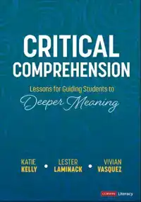 CRITICAL COMPREHENSION [GRADES K-6]