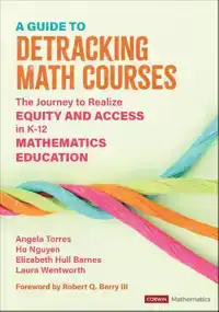 A GUIDE TO DETRACKING MATH COURSES