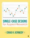 SINGLE-CASE DESIGNS FOR APPLIED RESEARCH