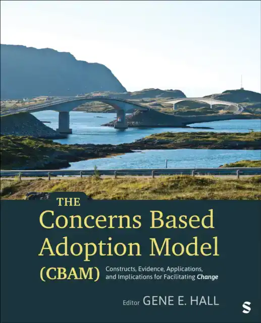 THE CONCERNS BASED ADOPTION MODEL (CBAM)