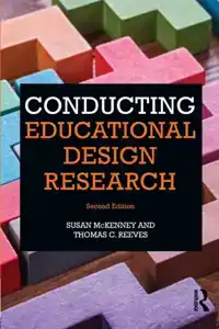 CONDUCTING EDUCATIONAL DESIGN RESEARCH