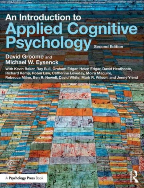 AN INTRODUCTION TO APPLIED COGNITIVE PSYCHOLOGY