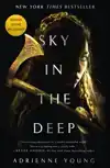 SKY IN THE DEEP