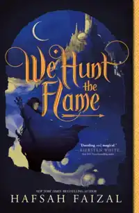 WE HUNT THE FLAME