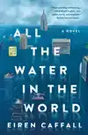 All the Water in the World