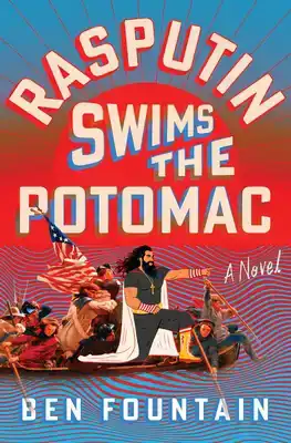 Rasputin Swims the Potomac