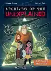 Archives of the Unexplained: Lost Skies and Seas