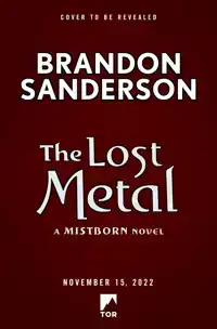 THE LOST METAL