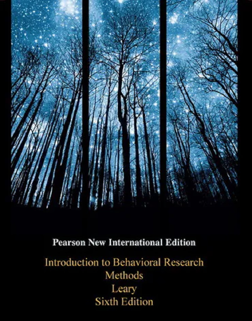 INTRODUCTION TO BEHAVIORAL RESEARCH METHODS