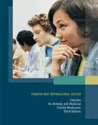 CALCULUS FOR BIOLOGY AND MEDICINE: PEARSON NEW INTERNATIONAL