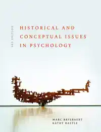 HISTORICAL AND CONCEPTUAL ISSUES IN PSYCHOLOGY