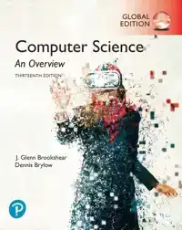 COMPUTER SCIENCE: AN OVERVIEW, GLOBAL EDITION