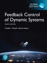 FEEDBACK CONTROL OF DYNAMIC SYSTEMS, GLOBAL EDITION