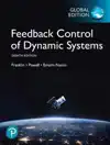 FEEDBACK CONTROL OF DYNAMIC SYSTEMS, GLOBAL EDITION