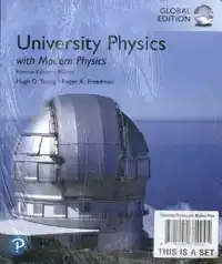 UNIVERSITY PHYSICS WITH MODERN PHYSICS, GLOBAL EDITION, 15TH