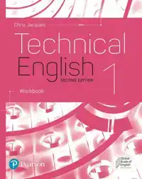 TECHNICAL ENGLISH 2ND EDITION LEVEL 1 WORKBOOK