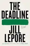 LEPORE, J: DEADLINE