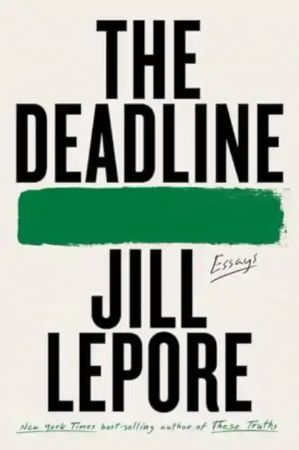 LEPORE, J: DEADLINE