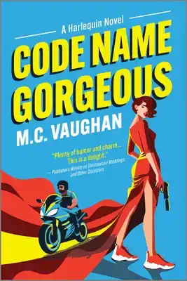 Code Name Gorgeous: A Spicy Spy Romance