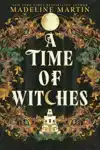 A Time of Witches