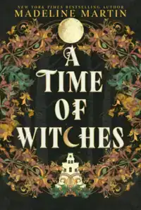 A Time of Witches