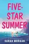 Five-Star Summer: A Feel-Good Women's Fiction Story of Frien