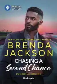 Chasing a Second Chance: A Spicy Second Chances Romance